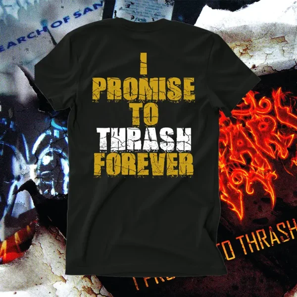 I Promise To Thrash Forever Shirt - Image 3