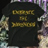 Embrace The Darkness - T Shirt - Image 2